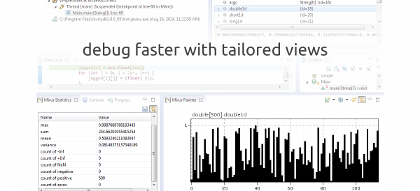 debug faster with tailored views debug faster with tailored views